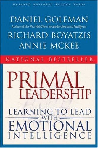 Primal Leadership by Daniel Goleman | Open Library