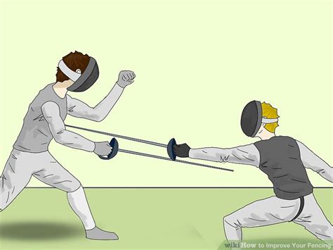 How to Improve Your Fencing (with Pictures) - wikiHow