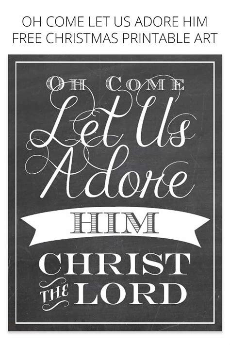 Oh Come Let Us Adore Him Free Christmas Printable Art