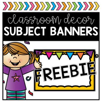 Classroom Banners FREEBIE by Learning with Love | TPT