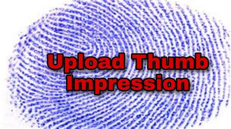 How To Upload Thumb Impression And How To Edit Thumb Impression.. - YouTube