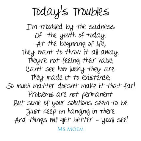 Today's Troubles | Ms Moem | Poems. Life. Etc. | Troubled marriage quotes, Marriage quotes ...