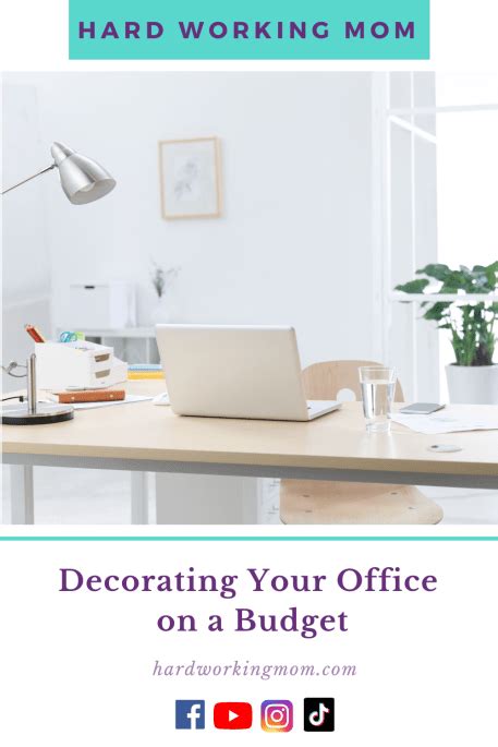 Decorating Your Office on a Budget by Hard Working Mom