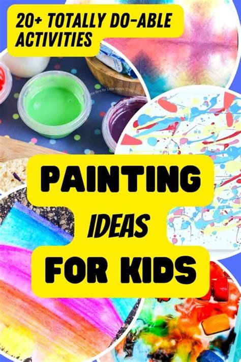 Easy Painting Ideas For Kids - Little Bins for Little Hands