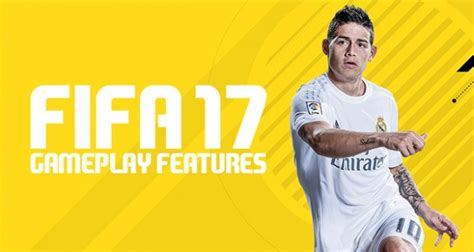 FIFA 17 Gameplay Features | FIFA Infinity