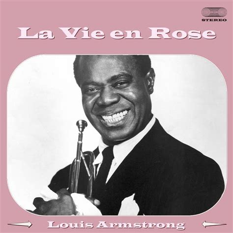 Album La vie en rose de Louis Armstrong | Qobuz : téléchargez et streamez en haute qualité