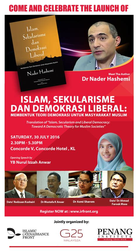 Book Launch: Islam, Sekularisme dan Demokrasi Liberal: Membentuk Teori Demokrasi Untuk ...