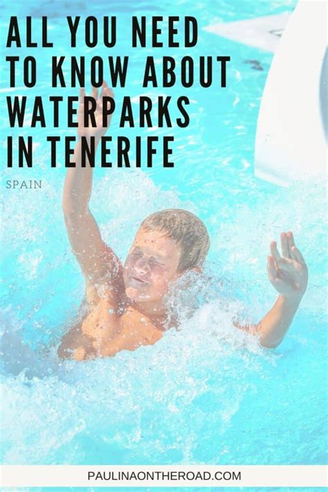 Top Water Parks in Tenerife [2024 Guide] - Paulina on the road