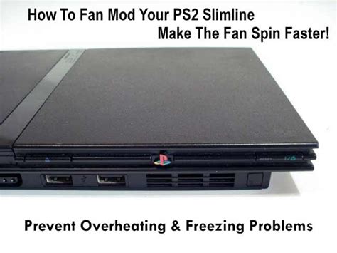 How To Perform The Fan Mod On Your PS2 Slimline Console / Make It Spin Faster - How To Fix ...