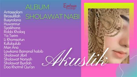 Album Sholawat Terbaru Akustik - YouTube