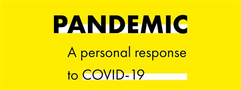 PANDEMIC: A PERSONAL RESPONSE TO COVID-19 - An Lanntair