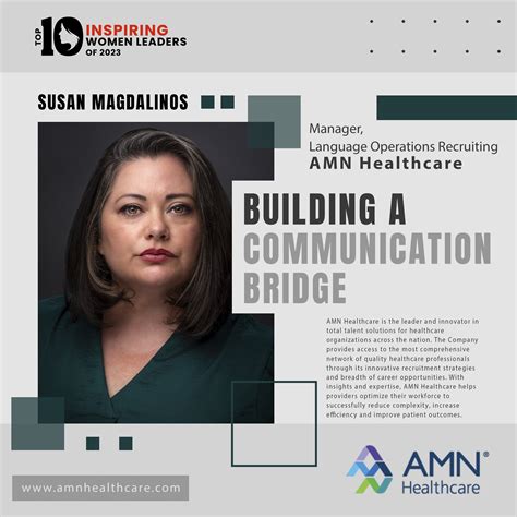 Susan Magdalinos, Manager, Language Operations Recruiting of AMN Healthcare, Top 10 Inspiring ...