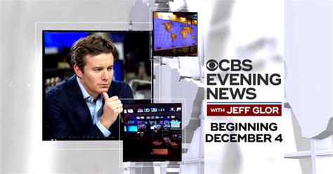 "CBS Evening News with Jeff Glor" begins Dec. 4 - CBS News