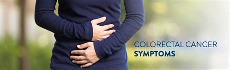 Colorectal Cancer Symptoms & Signs to Watch For | CCC