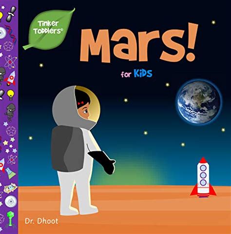 Mars for Kids (Tinker Toddlers) by Dr. Dhoot | Goodreads