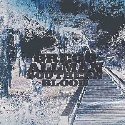 Gregg Allman - Southern Blood - Amazon.com Music