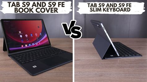 Samsung Galaxy Tab S9/S9 FE Keyboard Review: Slim vs Book Cover - YouTube