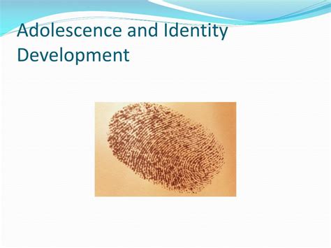 PPT - Adolescence and Identity Development PowerPoint Presentation ...