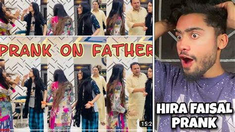 Hira Faisal Prank Vlog _ Reaction | Prank On Father | Sistrology Fight - YouTube