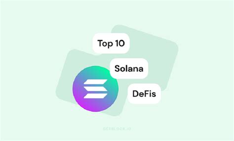 10个最著名的Solana DeFi项目