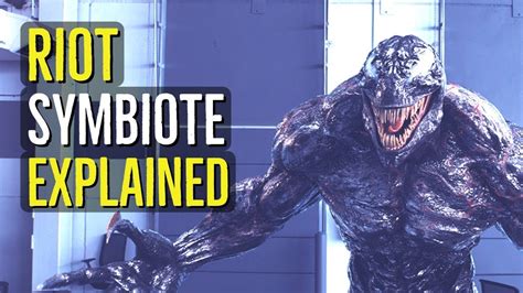 Riot (SYMBIOTE) Venom Explained - YouTube