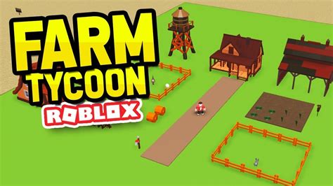 BUILDING MY OWN FARM in ROBLOX FARM TYCOON - YouTube