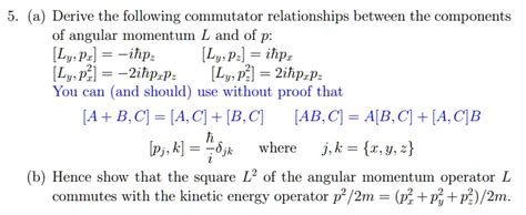 SOLVED: Derive the following commutator relationships between the ...