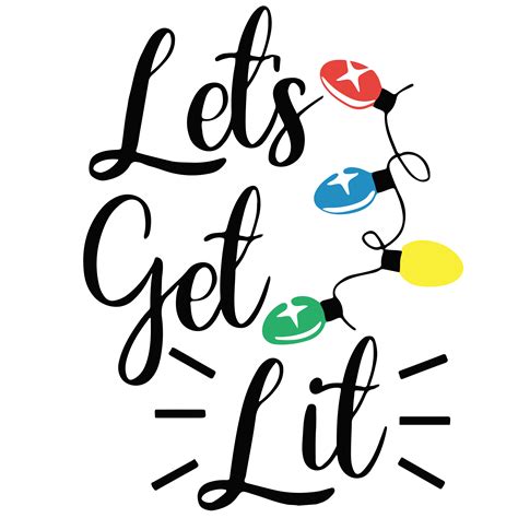 Let's get lit Svg, Christmas lights Svg, Christmas Wine Svg, - Inspire Uplift