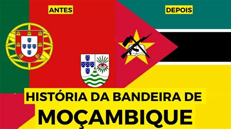 HISTÓRIA DA BANDEIRA DE MOÇAMBIQUE - YouTube