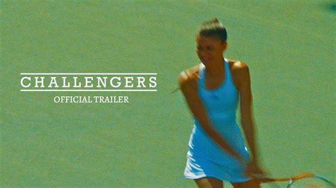 CHALLENGERS | OFFICIAL TRAILER - YouTube