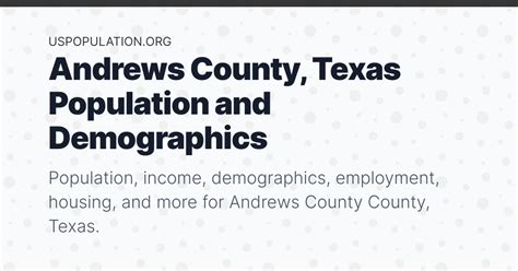 Andrews County, Texas Population | Income, Demographics, Employment ...