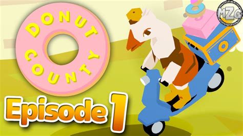 Donut County Gameplay Walkthrough - Episode 1 - Attack of the Donuts! (PS4) - YouTube