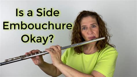 Is a Side Embouchure Okay? - DoctorFlute