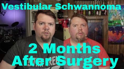 Vestibular Schwannoma 2 months after surgery - YouTube