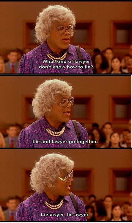 97 best madea quotes images on Pinterest | Ha ha, Madea funny quotes ...