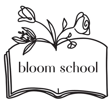 Bloom School