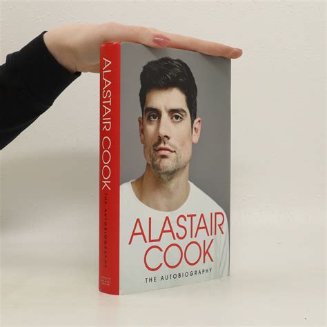 Alastair Cook : the autobiography - Cook, Alastair - knihobot.cz