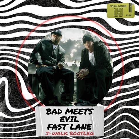 Bad Meets Evil - Fast Lane (J-Walk Bootleg) by J-Walk | Free Download ...