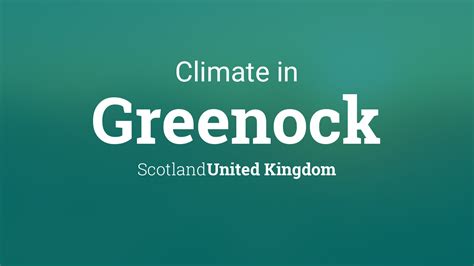 Climate & Weather Averages in Greenock, Scotland, United Kingdom