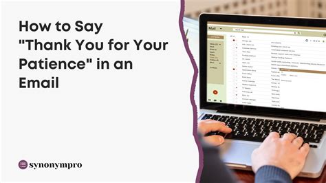 What Is Another Way to Say “Thank You for Your Patience”? - SynonymPro