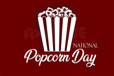 National Popcorn Day: History, Facts and How To Celebrate - Aviance ...