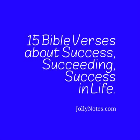 15 Bible Verses about Success, Succeeding, Success in Life: Inspirational & Encouraging ...