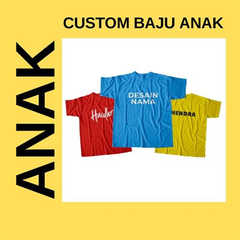 Jual BAJU KAOS SABLON ANAK CUSTOM SATUAN GAMBAR NAMA TULISAN DESAIN ...