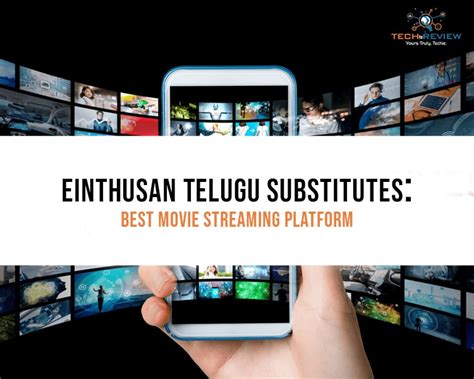 Einthusan Telugu Alternatives: Watch Best South Indian Movies