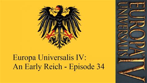 Europa Universalis IV: An Early Reich - Episode 34 [Worst 7 Years War Ever] - YouTube