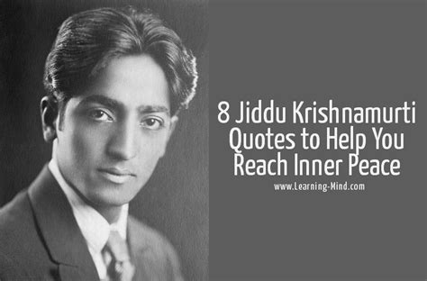 8 Jiddu Krishnamurti Quotes That Will Help You Reach Inner Peace ...