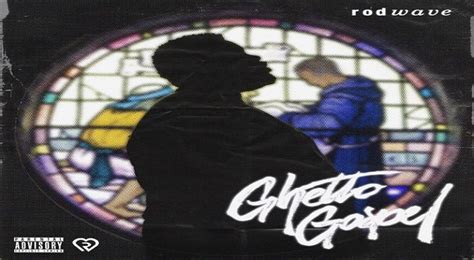 Mixtape Download: Rod Wave - "Ghetto Gospel"