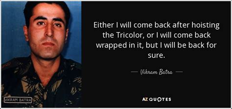 QUOTES BY VIKRAM BATRA | A-Z Quotes