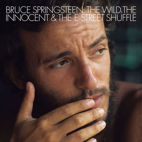 The Wild, the Innocent, and the E Street Shuffle | Bruce Springsteen