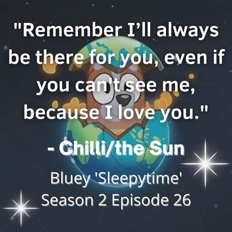 Chilli/the Sun from Bluey Quote | Mommy quotes, Affirmations for happiness, Inspirational speeches